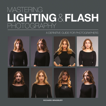 Paperback Mastering Lighting & Flash Photography: A Definitive Guide for Photographers Book