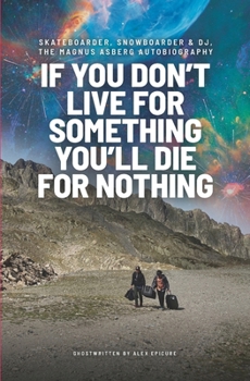 Paperback If you don´t live for something you´ll die for nothing Book