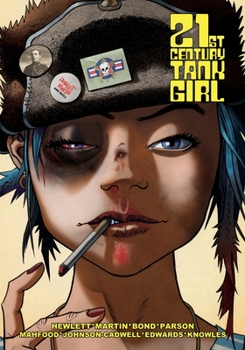 Hardcover Tank Girl: 21st Century Tank Girl Book