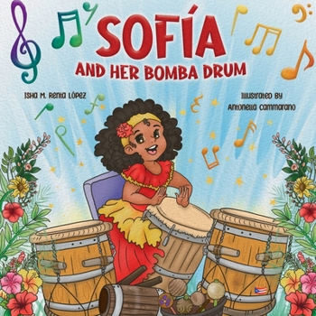 Sofia and her Bomba Drum