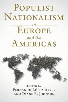 Paperback Populist Nationalism in Europe and the Americas Book