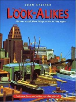 Look-Alikes: The More You Look, the More You See! - Book  of the Look-Alikes