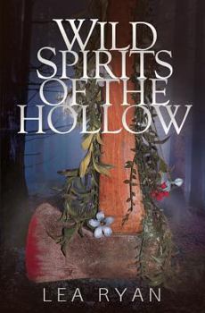 Paperback Wild Spirits of the Hollow Book