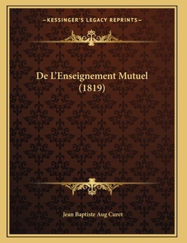 Paperback De L'Enseignement Mutuel (1819) [French] Book
