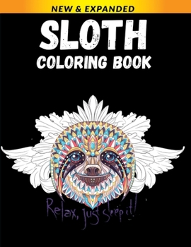 Paperback Sloth Coloring Book: Stress Relieving Sloth Designs Book
