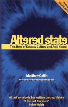 Paperback Altered State, Updated Edition: The Story of Ecstasy Culture and Acid House Book