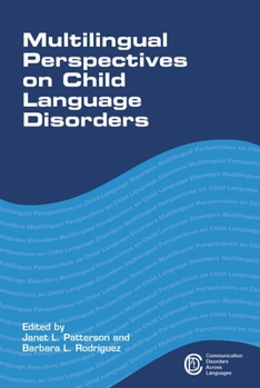 Paperback Multilingual Perspectives on Child Language Disorders Book