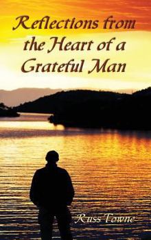 Hardcover Reflections from the Heart of a Grateful Man Book