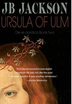 Hardcover Ursula of Ulm (De re dordica, Book Two) Book