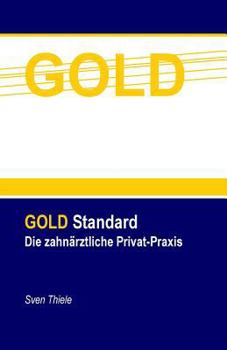 Paperback Die zahnärztliche Privat-Praxis [German] Book