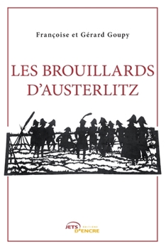 Paperback Les Brouillards d'Austerlitz [French] Book