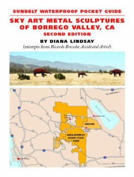 Hardcover Sky Art Metal Sculptures of Borrego Valley, CA: Sunbelt Waterproof Pocket Guide Book