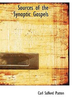 Sources of the Synoptic Gospels