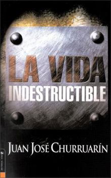 Paperback Vida Indestructible, La [Spanish] Book