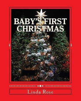 Paperback Baby's First Christmas: Rosie's Children Stories Book