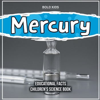 Paperback Mercury Educational Facts Children's Science Book