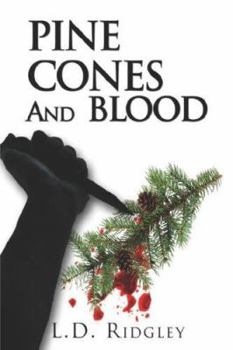 Paperback Pine Cones and Blood Book