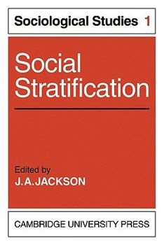 Paperback Social Stratification: Volume 1, Sociological Studies Book