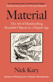 Paperback Material: The Art of Handcrafting Beautiful Objects in a Digital Age Book