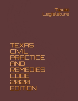 Paperback Texas Civil Practice and Remedies Code 2020 Edition Book