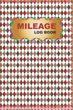 Paperback Mileage Log Book: Mileage Tracker For Business or Personal Book