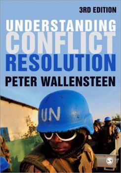 Paperback Understanding Conflict Resolution: War, Peace and the Global System Book