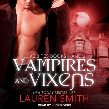 Audio CD Vampires and Vixens: Love Bites Books 1 and 2 Book