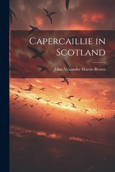 Paperback Capercaillie in Scotland Book