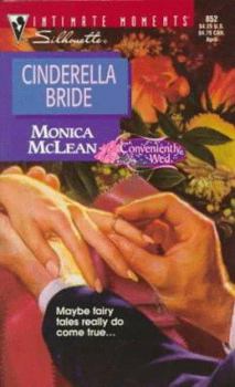 Cinderella Bride - Book #8 of the Conveniently Wed