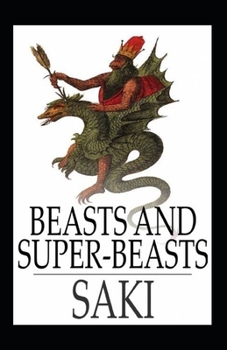 Paperback Beasts and Super-Beasts Annotated Book