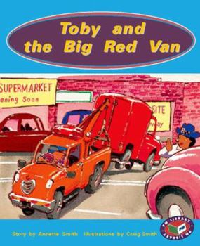PM Storybooks: Orange Level Set B Toby and the Big Red Van (PM Storybooks)
