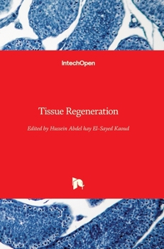 Hardcover Tissue Regeneration Book