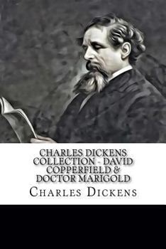 Paperback Charles Dickens Collection - David Copperfield & Doctor Marigold Book