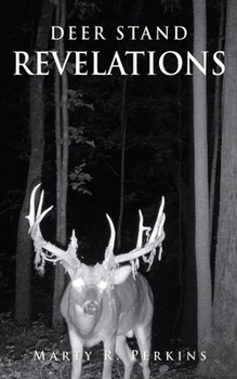 Paperback Deer Stand Revelations Book