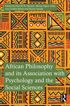 African Philosophy and its Association with Psychology and the Social Sciences