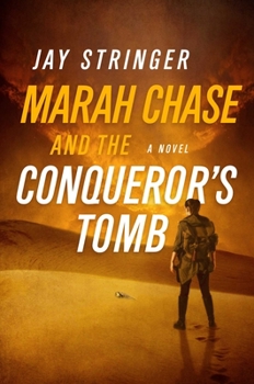 Hardcover Marah Chase and the Conqueror's Tomb Book