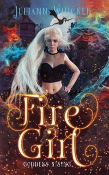 Paperback Fire Girl: Goddess Rising Book