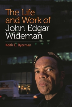 Hardcover The Life and Work of John Edgar Wideman Book