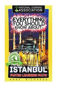 Paperback Everything You Should Know About: Istanbul Faster Learning Facts Book