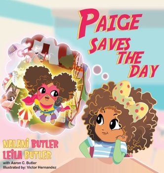 Hardcover Paige Saves the Day Book