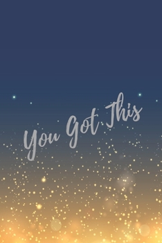 Paperback You Got This: Super Boss & Girl Boss Inspirational Quotes Journal & Notebook (Boss Appreciation Gifts) Book