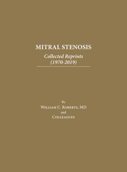 Hardcover Mitral Stenosis: Collected Reprints (1970-2019) Book