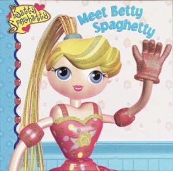 Paperback Meet Betty Spaghetty Book