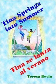 Paperback Tina Spring into Summer / Tina se lanza al verano Book