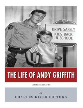 Paperback American Legends: The Life of Andy Griffith Book