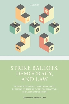 Hardcover Strike Ballots, Democracy, and Law Book