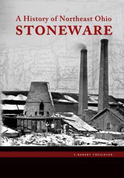 Hardcover A History of Northeast Ohio Stoneware Book