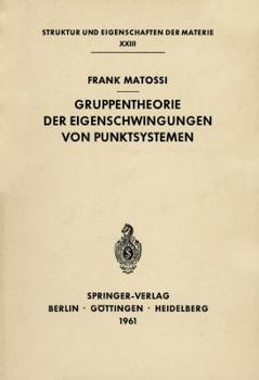 Paperback Gruppentheorie Der Eigenschwingungen Von Punktsystemen [German] Book