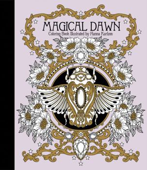 Hardcover Magical Dawn Coloring Book: Published in Sweden as Magisk Gryning Book