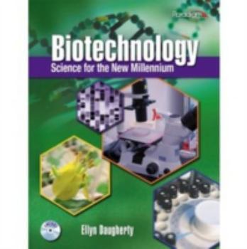 Paperback Biotechnology: Science for the New Millennium Book